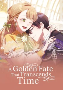 Cover A Golden Fate That Transcends Time