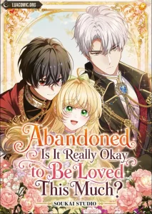 Cover Abandoned, Is It Really Okay to Be Loved This Much?