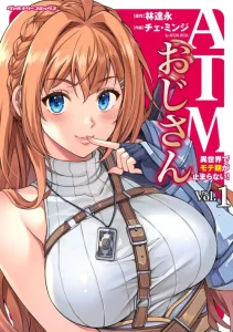 Cover ATM Ojisan: Isekai de Mote-ki ga Tomaranai!