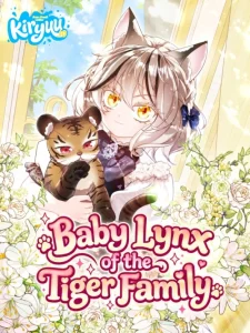 Cover Baby Lynx of the Tiger Family
