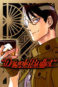 Cover Drunk Bullet