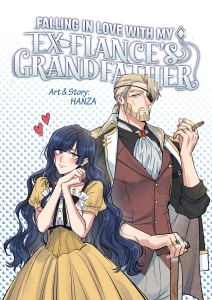 Cover Falling in Love With My Ex-Fiance’s Grandfather