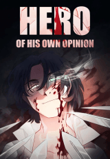 Cover Hero of His Own Opinion