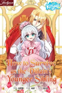 Cover How to Survive as the Villain’s Younger Sibling
