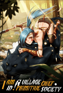 Cover I Became The Chief Of A Primitive Village