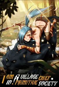 Cover I Became The Chief Of A Primitive Village