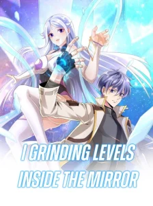 Cover I Grinding Levels Inside The Mirror