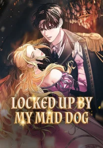 Cover I Was Locked Up by the Mad Dog I Raised