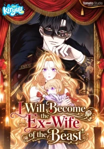Cover I Will Become the Ex-Wife of the Beast