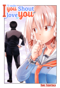 Cover I’ll Make You Shout I Love You!
