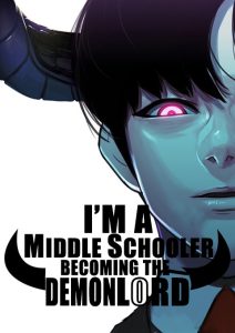 Cover I’m A Middle Schooler Becoming The Demon Lord
