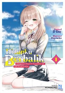 Cover Jinsei Gyakuten Uwaki Sare, Enzai o Kiserareta Ore ga, Gakuen Ichi no Bishoujo ni Natsukareru