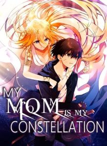 Cover My Mom is My Constellation