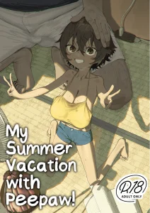 Cover My Summer Vacation With Peepaw!