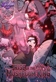 Cover Rise of the Mushroom King