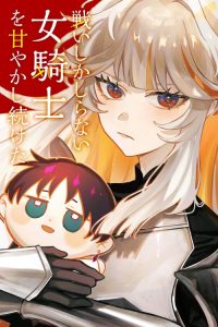 Cover Tatakai shika Shiranai Onna Kishi o Amayakashi Tsuzuketa
