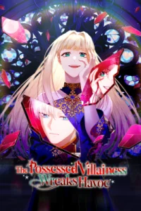 Cover The Possessed Villainess Is Causing Trouble