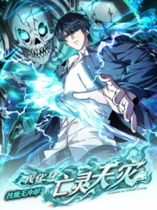 Cover With a No-Cooldown Cheat, I Can Transform Into an Undead Calamity!
